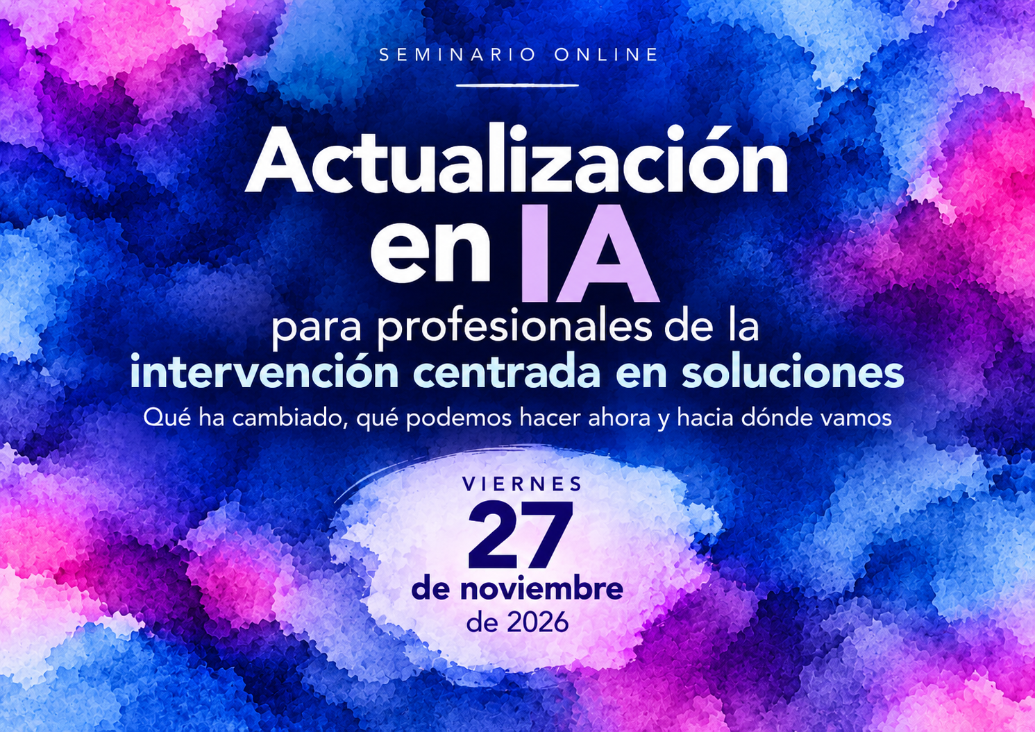 Actualización en IA para profesionales de la intervención centrada en soluciones